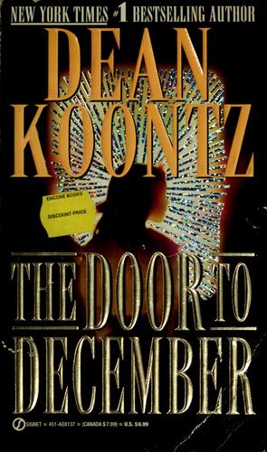Dean Koontz: The door to December (1994, Signet Book)