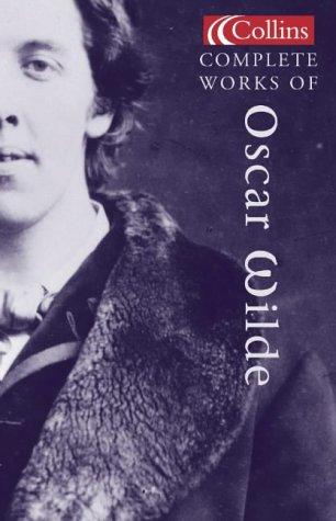 Oscar Wilde: Collins complete works of Oscar Wilde. (Hardcover, 2003, HarperCollins)