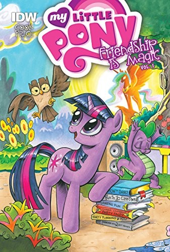 Neil Uyetake, Katie Cook, Andy Price, Bobbie Robbins, Heather Breckel Col: My Little Pony : Friendship Is Magic (Hardcover, 2015, Spotlight)