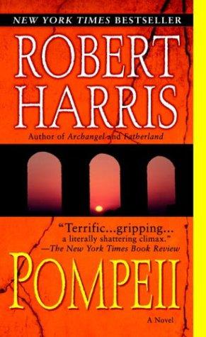 Robert Harris: Pompeii (Paperback, 2004, Fawcett)