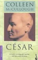 Colleen McCullough: Cesar (Paperback, Spanish language, 2003, Planeta)