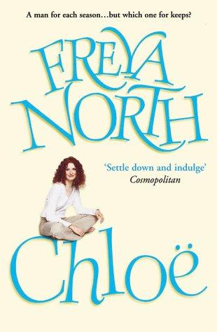 Freya North: Chloe (Paperback, 2002, ARROW (RAND))