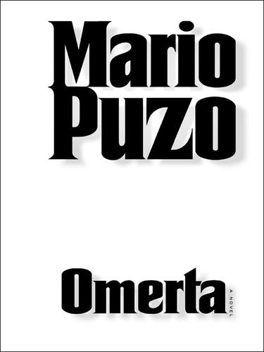 Mario Puzo: Omerta (EBook, 2000, Random House Publishing Group)