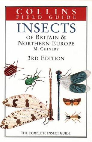 Michael Chinery: Insects of Britain and Northern Europe (Hardcover, 1996, HarperCollins)