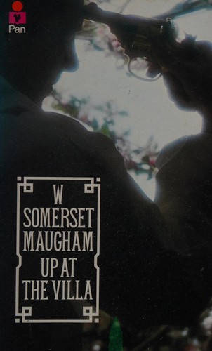 W. Somerset Maugham: Up at the villa (1978, Pan Books)