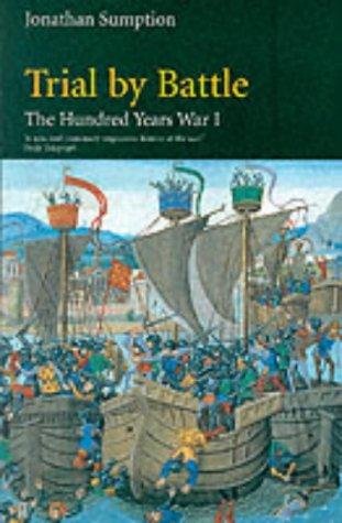 Jonathan Sumption: Hundred years war (1999, Faber and Faber)