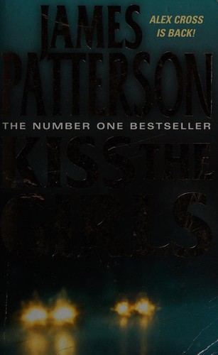 James Patterson: Kiss the girls (Undetermined language, 2004, HarperCollins)