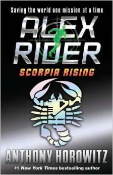 Anthony Horowitz: Scorpia Rising (Hardcover, 2011, Philomel Books)