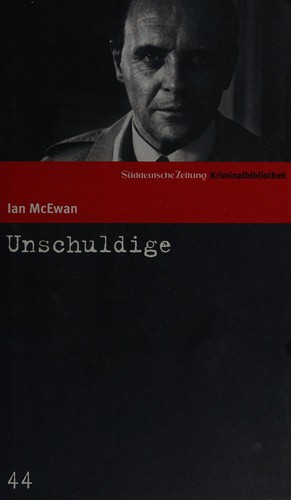 Ian McEwan: Unschuldige (German language, 2006, Süddt. Zeitung GmbH)