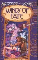 Mercedes Lackey: Winds of Fate (Hardcover, 2003, Tandem Library)