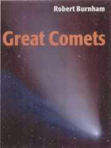 Robert Burnham: Great comets (2000, Cambridge University Press)