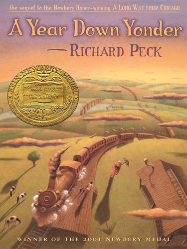 Richard Peck: A Year Down Yonder (EBook, 2009, Penguin USA, Inc.)