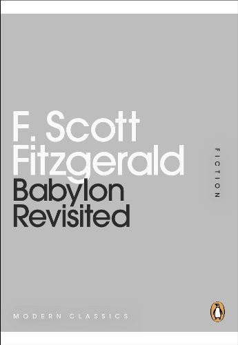 F. Scott Fitzgerald: Mini Modern Classics Babylon Revisited (Paperback, 2011, Penguin Classic)