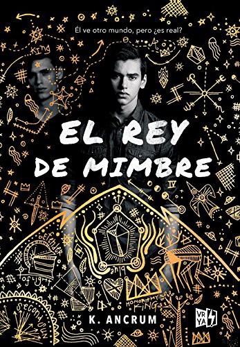 Kayla Ancrum, V&R: El rey de mimbre (Paperback, Spanish language, Lectorum Pubns (Juv))