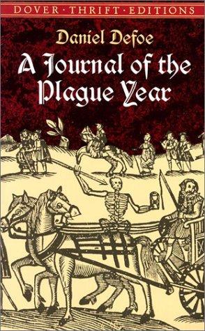 Daniel Defoe: A journal of the plague year (2001, Dover Publications)