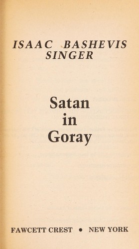 Isaac Bashevis Singer: Satan in Goray (1980, Fawcett)