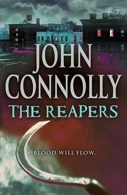 John Connolly: Reapers (2008, Hodder & Stoughton)