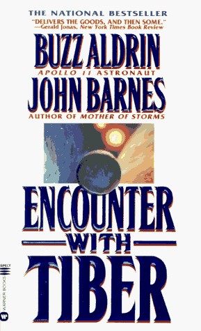 John Barnes, Buzz Aldrin: Encounter with Tiber (Paperback, 1997, Aspect)