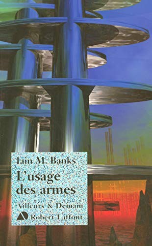 L'usage des armes (French language, Robert Laffont)