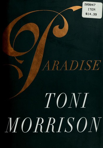 Toni Morrison: Paradise (1998, Alfred A. Knopf)