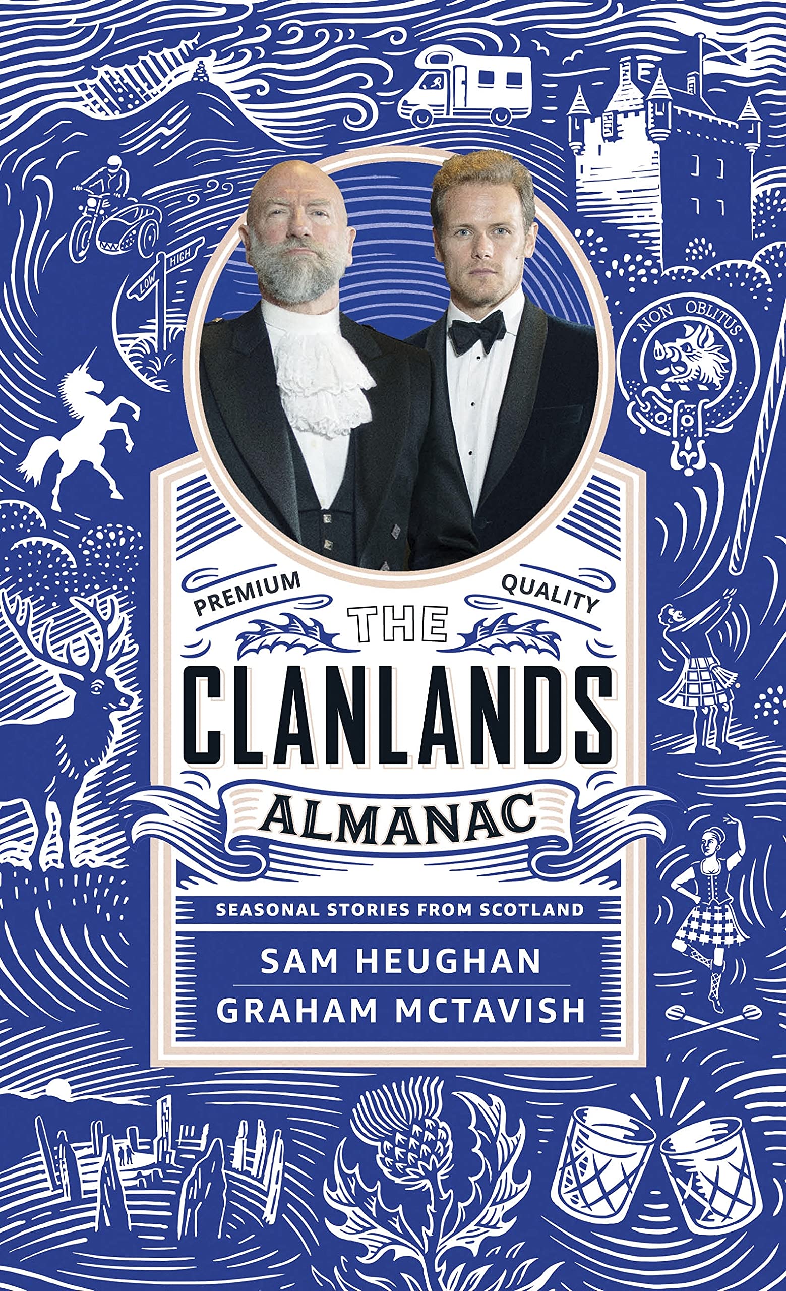 Sam Heughan, Graham McTavish: The Clanlands Almanac (EBook, 2021, Hatchette UK)