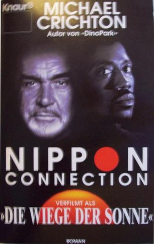 Michael Crichton: Nippon Connection (Paperback, German language, 1993, Knaur)