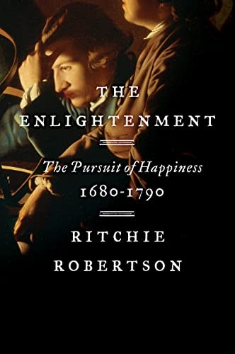Ritchie Robertson: Enlightenment (2023, HarperCollins Publishers, Harper Perennial)
