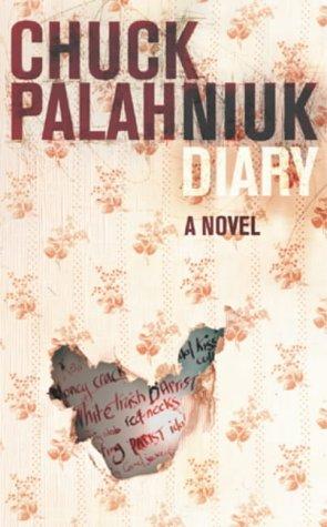 Chuck Palahniuk: Diary (2003, Random House)