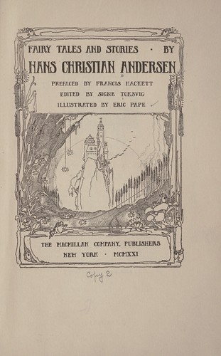 Hans Christian Andersen: Fairy tales and stories (1921, The Macmillan Company)