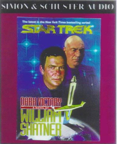 William Shatner: Dark Victory (Star Trek) (AudiobookFormat, 1999, Simon & Schuster Audio)