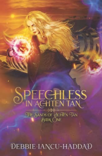 Debbie Iancu-Haddad: Speechless in Achten Tan (2022, Skullgate Media)