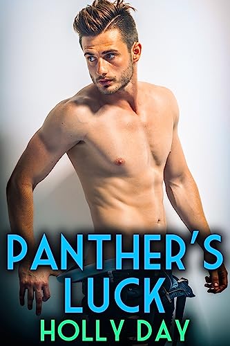 Holly Day: Panther's Luck (EBook, JMS Books LLC)