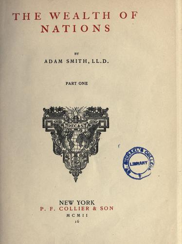 Adam Smith: The wealth of nations. (1902, Collier)