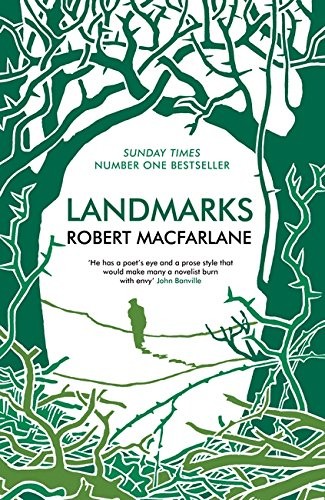 Robert Macfarlane: Landmarks (2016, Penguin Books, Limited)