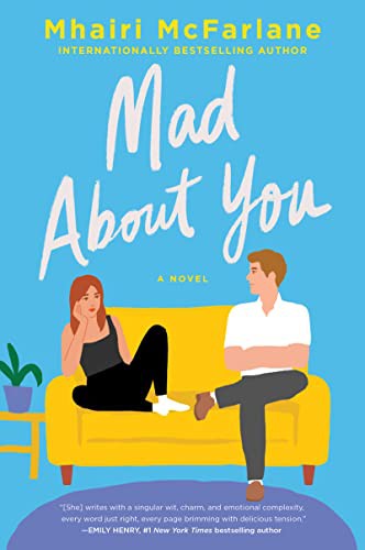 Mhairi McFarlane: Mad About You (Paperback, 2022, Avon)