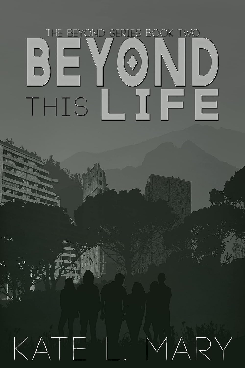 Kate L. Mary: Beyond This Life (2021, Twister Press LLC)