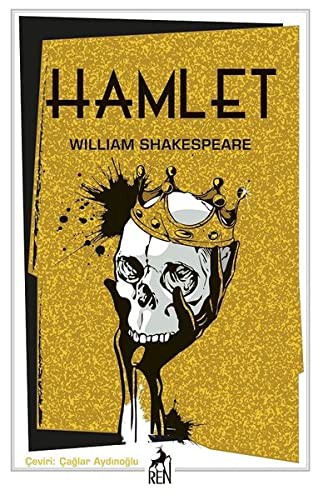 William Shakespeare: Hamlet (Paperback, 2019, Ren Kitap)