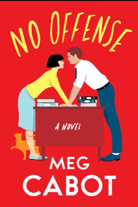 Meg Cabot: No Offense (2020, William Morrow)