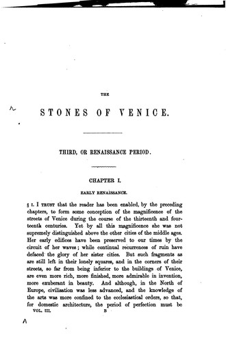 John Ruskin: The Stones of Venice (1874, Smith, Elder and Co.)