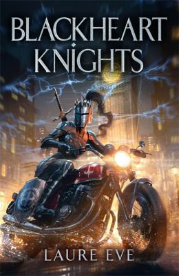 Laura Eve: Blackheart Knights (2021, Quercus)