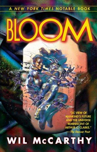 Wil McCarthy: Bloom (Paperback, 1999, Del Rey)