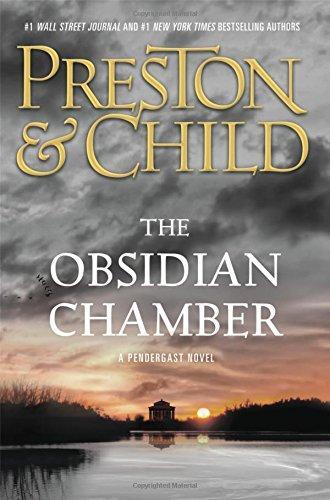 Douglas Preston: The Obsidian Chamber (2016)