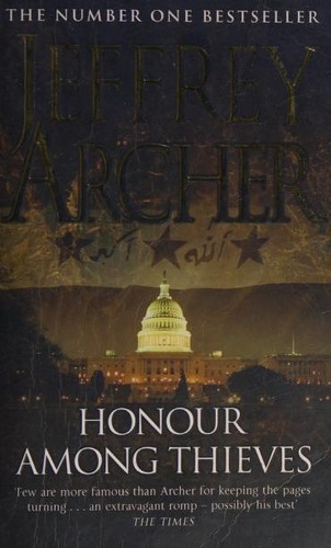 Jeffrey Archer: Honour among Thieves (2010, Pan Books)