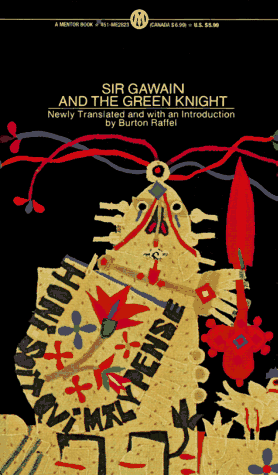 Unknown, Burton Raffel, Neil D. Issacs: Sir Gawain and the Green Knight (Paperback, 1970, Signet)