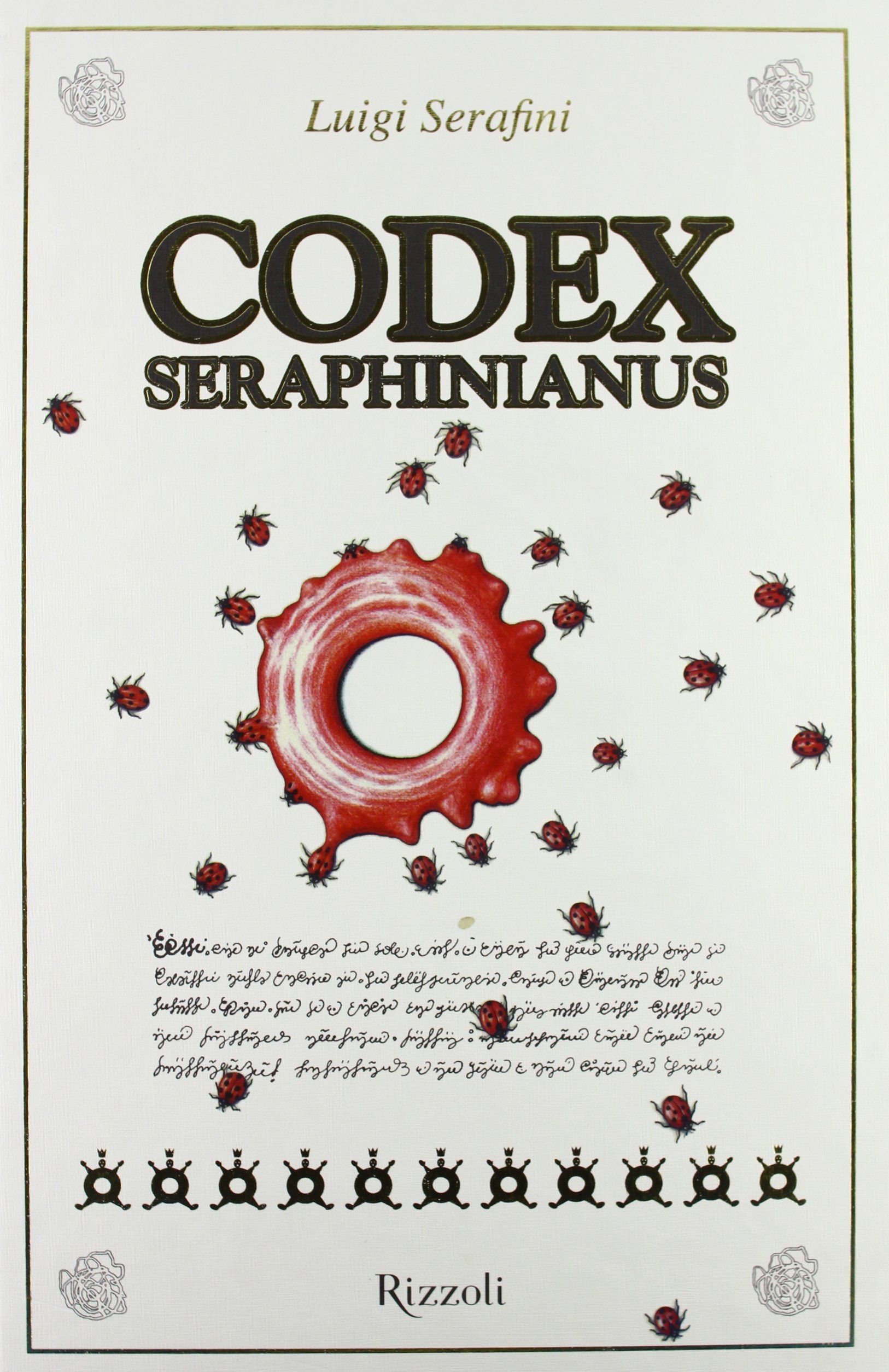 Luigi Serafini: Codex Seraphinianus (2013)