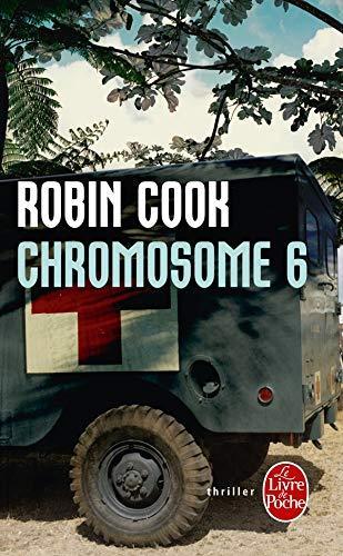 Robin Cook: Chromosome 6 (French language, 2002)