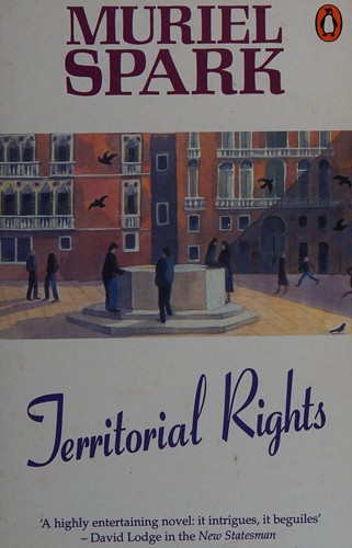 Muriel Spark: Territorial rights. (1991, Penguin Books)