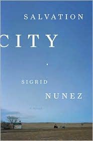 Sigrid Nunez: Salvation city (2010, Riverhead Books)