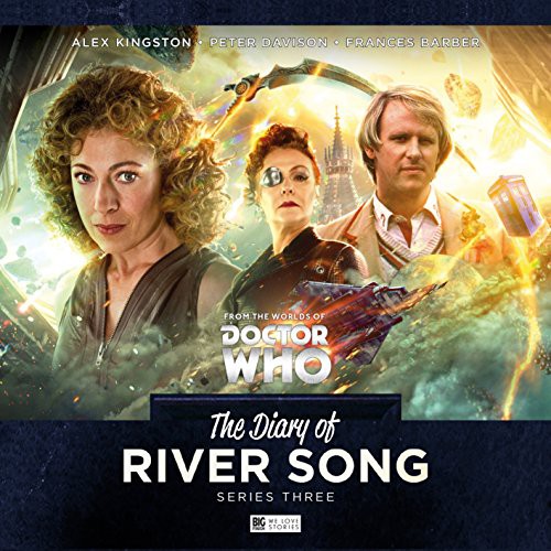 The Diary of River Song - Series 3 (AudiobookFormat, 2018, Big Finish Productions Ltd)
