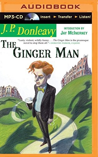 J. P. Donleavy, Patrick Moy: Ginger Man, The (AudiobookFormat, 2014, Brilliance Audio)